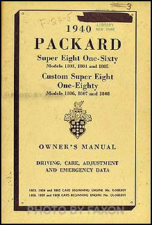 1940 Packard Super-8 160 Custom Super Eight 180 Owner Manual Original