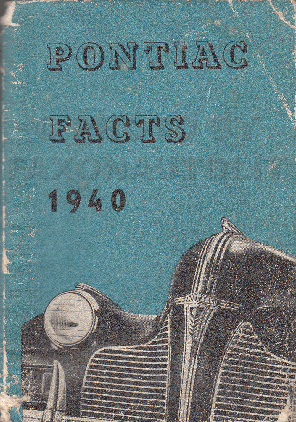 1940 Pontiac Facts Book Original Canadian