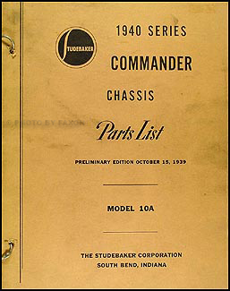 1940 Studebaker Commander Chassis Preliminary Parts Book Original 