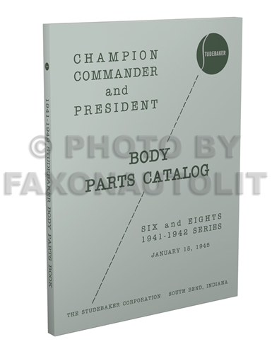 1941-1942 Studebaker Car Body Parts Book Reprint