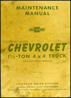 1941-1945 Chevrolet 1 1/2 4x4 G506 Truck Repair Manual Original 