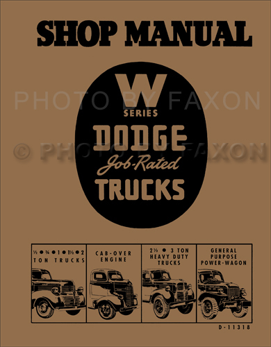 1941-1947 Dodge Pickup & Truck W-Series Shop Manual Reprint