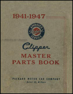 1941-1947 Packard Clipper Parts Book Original