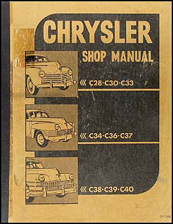 1941-1948 Chrysler Shop Manual Original -- All Models