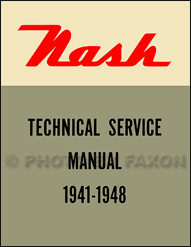 1941-1948 Nash Shop Manual Reprint 