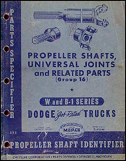 1941-1949 Dodge Propeller Shaft & U-Joint Parts Book, pics & dimension