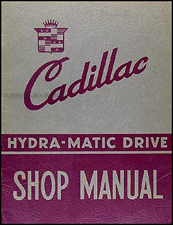 1941 Cadillac Hydramatic Transmission Shop Manual Original 