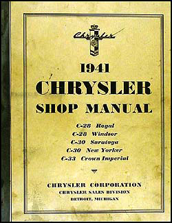1941 Chrysler Shop Manual Original 