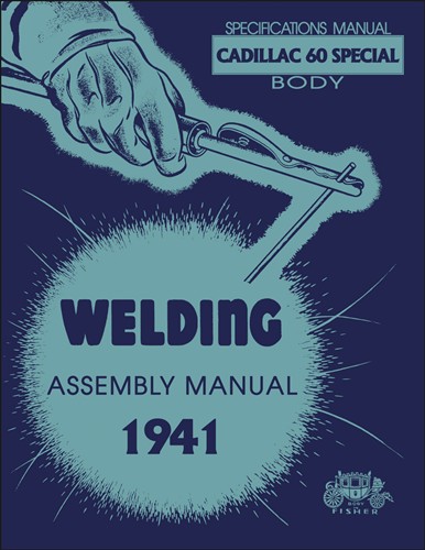 1941 Fisher Body Welding Assembly Service Manual Reprint - Cadillac 60 Special