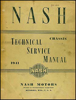 1941 Nash Shop Manual Original