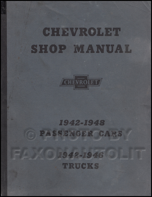 1942-1948 Chevrolet Car Shop Manual Reprint