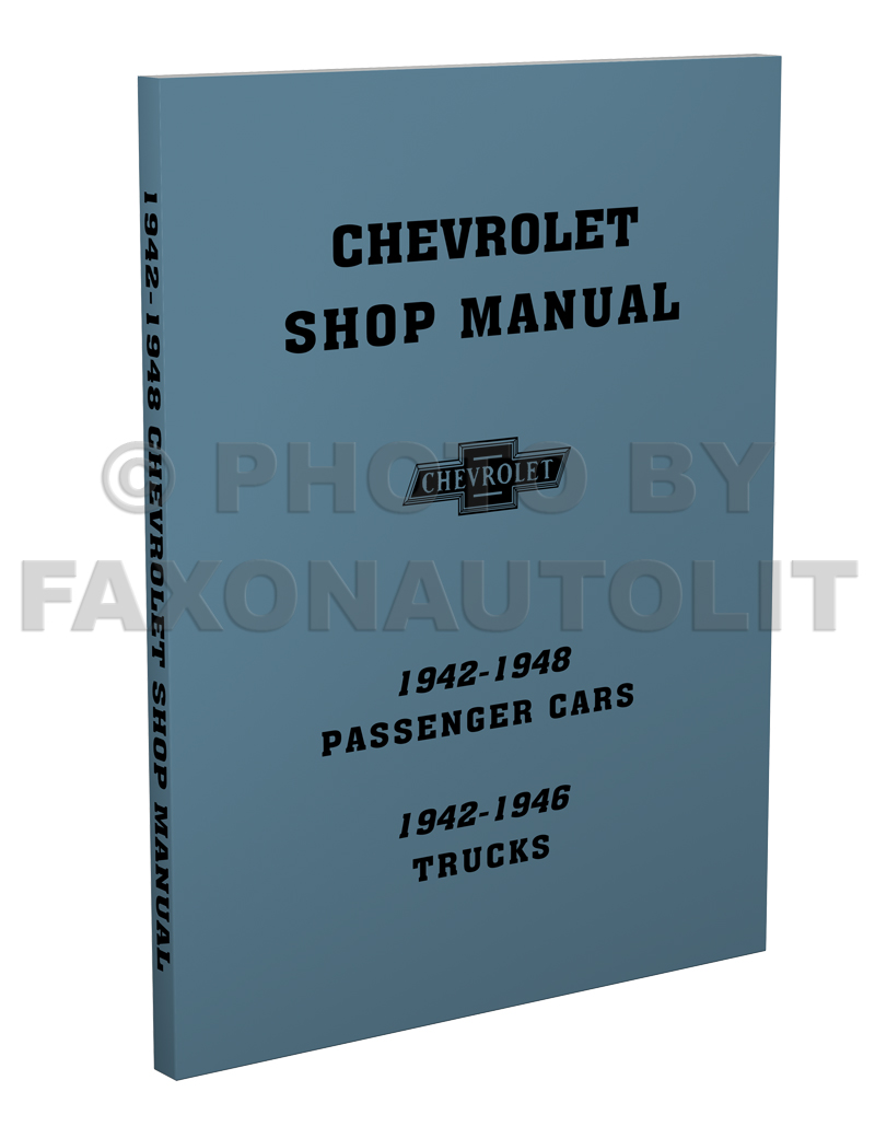 1942-1948 Chevrolet Car Shop Manual Reprint