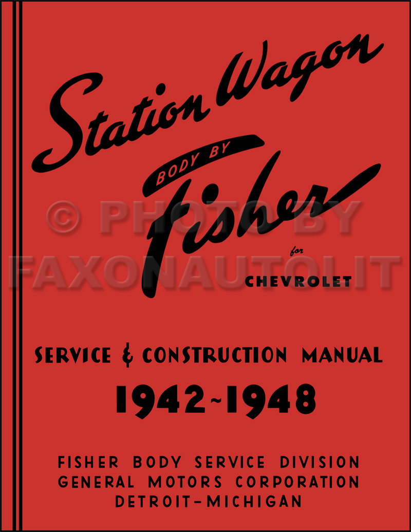1942-1948 Chevrolet Station Wagon Body Repair Shop Manual Reprint