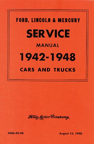 1942-1948 Ford Lincoln Mercury Car Pickup Truck Service Manual Reprint