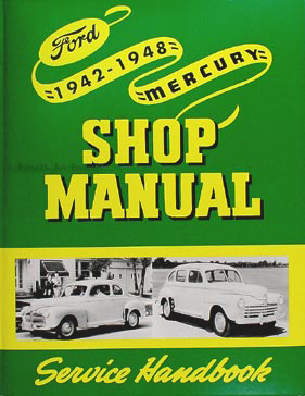 1942-1948 Ford Mercury Shop and Overhaul Manual Reprint Car and Truck