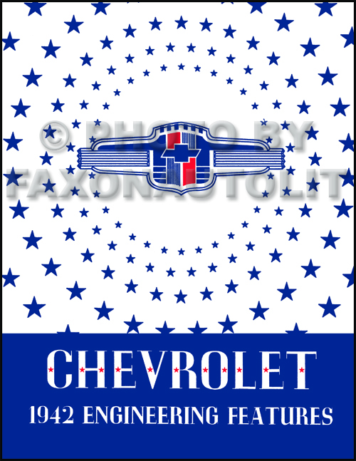 1942 Chevrolet Engineering Features Manual Reprint