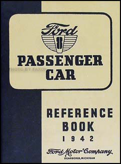 1942 Ford V8 Deluxe and Super Deluxe Car Owner's Manual Package Reprint