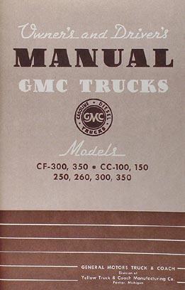 1942 GMC CC 100-350 Pickup Truck Reprint Owner's Manual