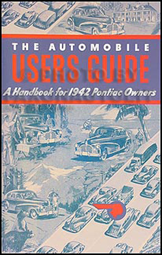 1942 Pontiac Owners Manual Reprint