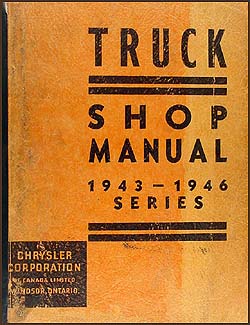 1943-1946 Dodge Truck & Fargo CANADIAN Repair Manual Original 