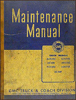 1944 GMC 520-800 Repair Manual Original