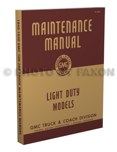 1945-1946 GMC Pickup Truck Repair Shop Manual Reprint CC/EC 100-280