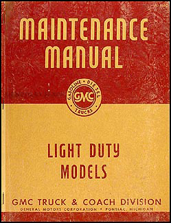 1945-1946 GMC 100-280 Repair Manual Original 