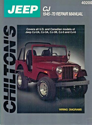Chilton's Total Car Care Repair Manual Jeep CJ 1945-1970