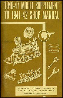 1946-1948 Pontiac Shop Manual Supplement Original-- All Models