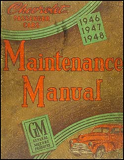 1946-1948 Chevrolet Car Shop Manual Original Canadian