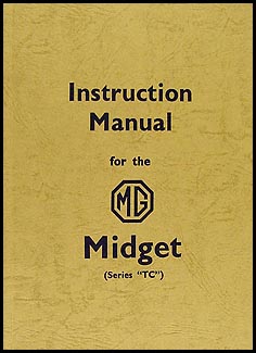 1946-1949 MG Midget TC Instruction Manual Reprint