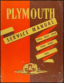 1946-1951 Plymouth Shop Manual Original 