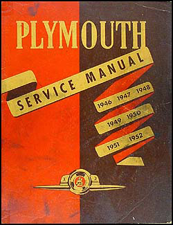 1946-1952 Plymouth Shop Manual Original 