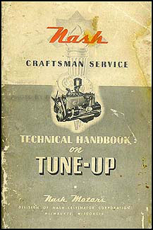 1941-1948 Nash Tune-Up Technical Handbook Original