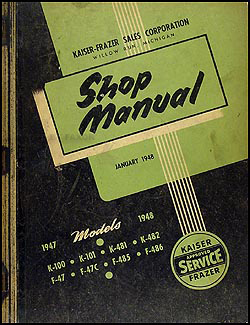 1947-1948 Kaiser-Frazer Shop Manual Original
