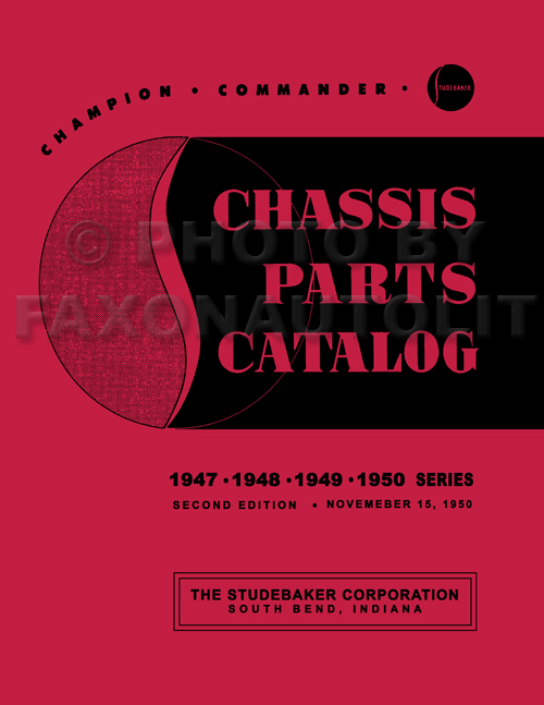 1947-1950 Studebaker Champion Commander Mechanical Parts Book Reprint