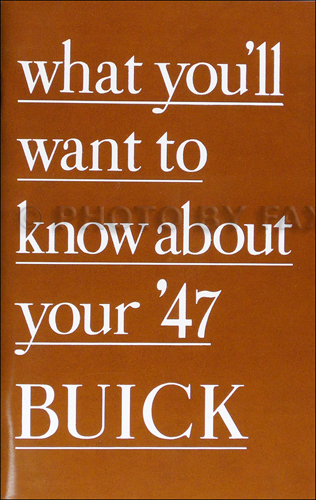 1947 Buick Owner's Manual Reprint