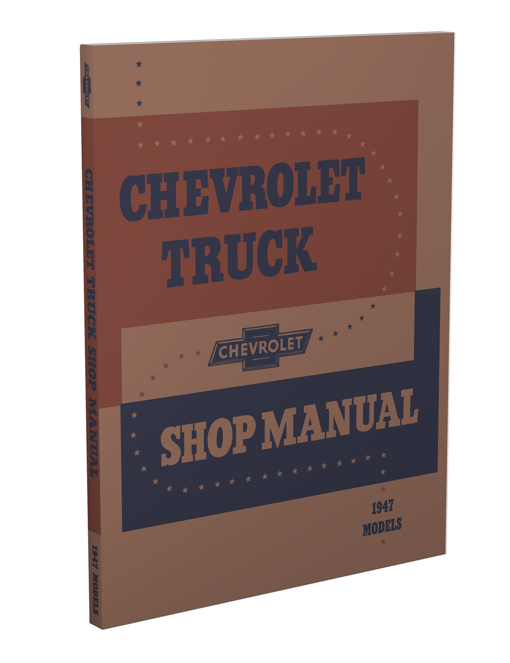 1947 Chevrolet Truck Shop Manual Reprint All models