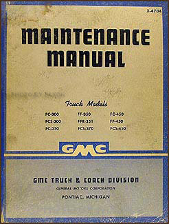 1947 GMC 300-450 Repair Manual Original 