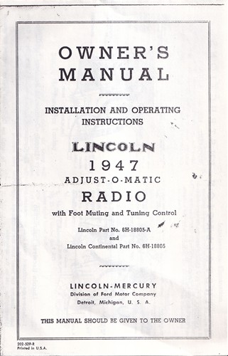 1947 Lincoln Radio Installation and Owner Operating Manual Reprint