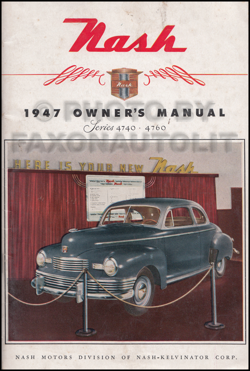 1947 Nash Owner's Manual Original