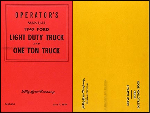 1947 Ford Pickup & Truck Owner's Manual Reprint 1/2 ton to 1 ton
