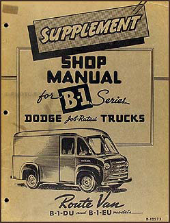 1948-1949 Dodge Route Van Shop Manual Original Supplement