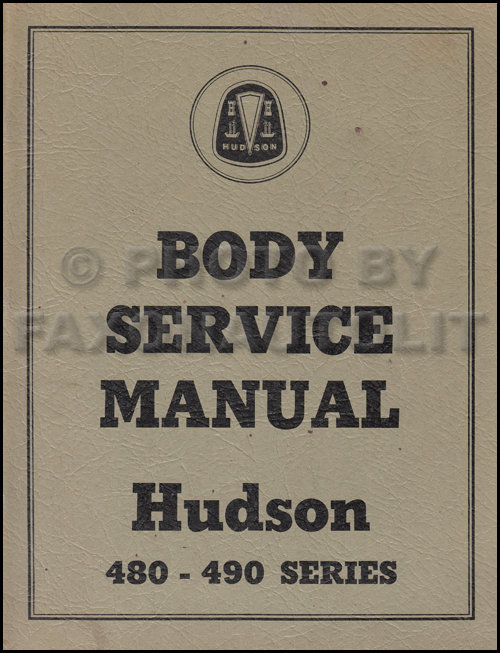1948-1949 Hudson Body Manual Original