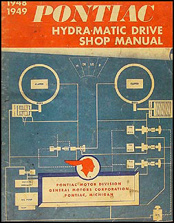 1948-1949 Pontiac Hydra-Matic Transmission Repair Manual Original 