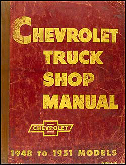 1948-1951 Chevy Pickup & Truck Original Shop Manual