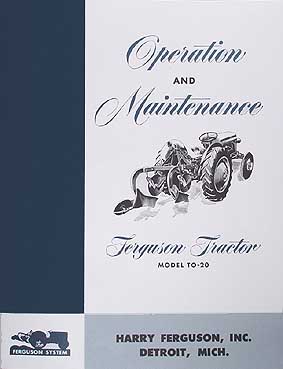 1948-1951 Ferguson TO-20 Tractor Reprint Owner's Manual