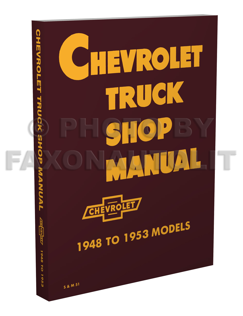 1948-1953 Chevy Pickup and Truck Shop Repair Manual Reprint