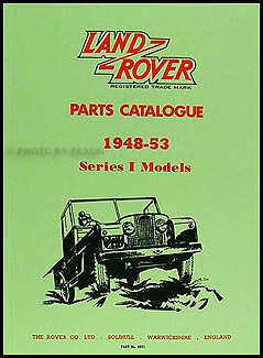 1948-1953 Land Rover Series I Parts Book Reprint