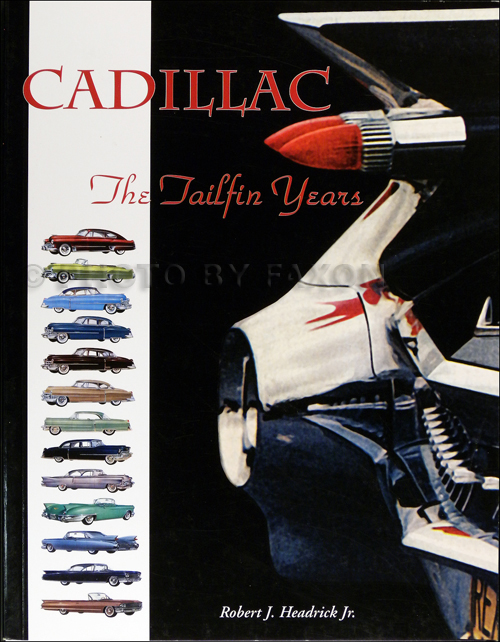 1948-1964 Cadillac The Tailfin Years